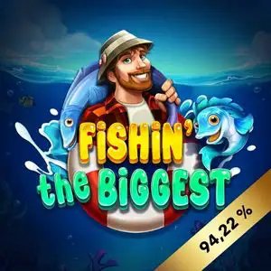 Fishin' The Biggest